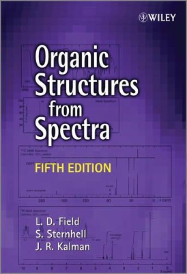 Organic Structures From Spectra 5E by L. D. Field