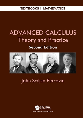 Advanced Calculus: Theory and Practice by John Petrovic