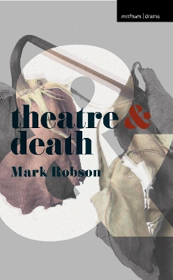 Theatre and Death book