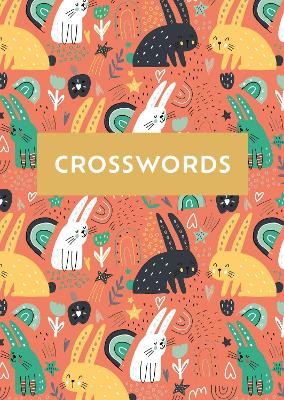 Crosswords: Over 200 puzzles by Eric Saunders