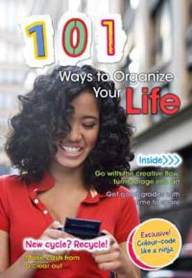 101 Ways to Organize Your Life book
