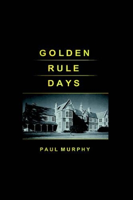 Golden Rule Days book