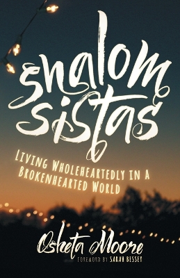 Shalom Sistas by Osheta Moore