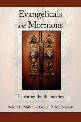 Evangelicals and Mormons book