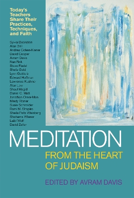 Meditation from the Heart of Judaism by Avram Davis