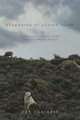 Shepherds of Coyote Rocks book