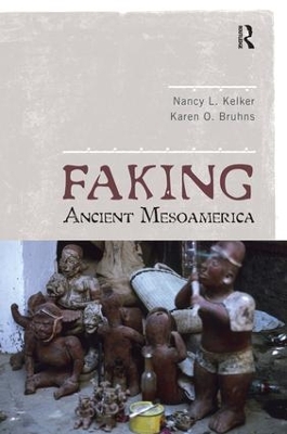 Faking Ancient Mesoamerica book