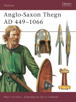 Saxon Thegn, 443-1066 AD book