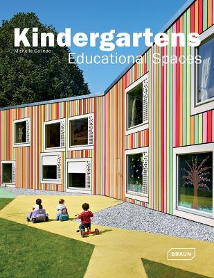 Kindergartens - Educational Spaces book