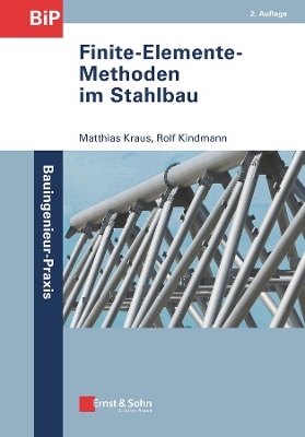 Finite-Elemente-Methoden im Stahlbau book