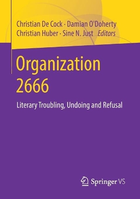 Organization 2666: Literary Troubling, Undoing and Refusal book