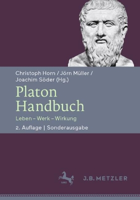 Platon-Handbuch: Leben – Werk – Wirkung. Sonderausgabe book