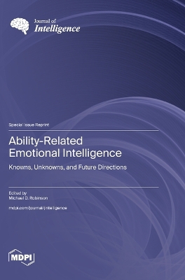 Ability-Related Emotional Intelligence: Knowns, Unknowns, and Future Directions book