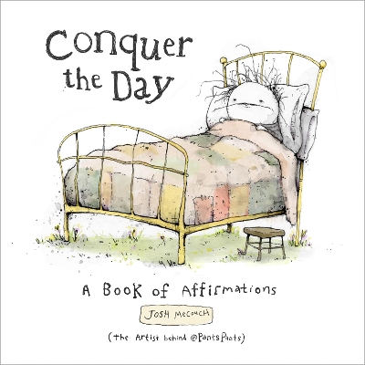 Conquer the Day: A Book of Affirmations book