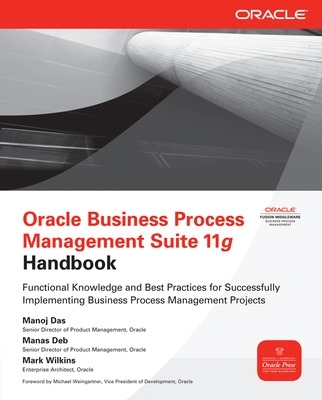 Oracle Business Process Management Suite 11g Handbook book