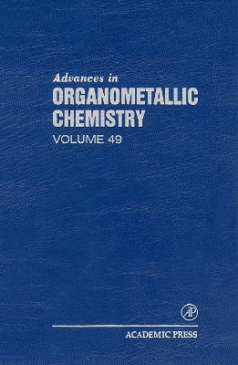 Advances in Organometallic Chemistry by Robert C. West