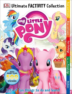 My Little Pony Ultimate Factivity Collection book