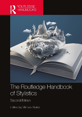 The The Routledge Handbook of Stylistics by Michael Burke