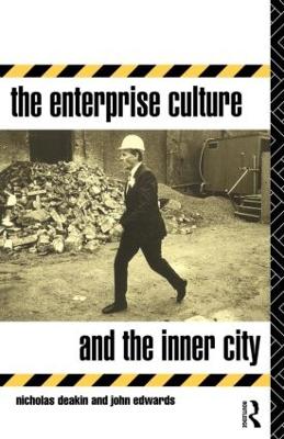 The Enterprise Culture and the Inner City by Nicholas Deakin