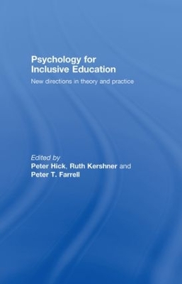 Psychology for Inclusive Education: New Directions in Theory and Practice book