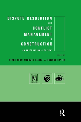 Dispute Resolution and Conflict Management in Construction book
