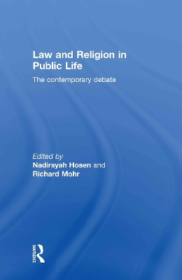 Law and Religion in Public Life by Nadirsyah Hosen