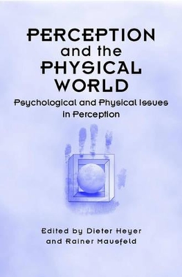 Perception and the Physical World book