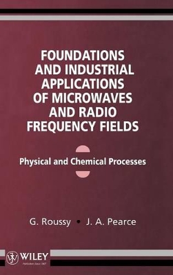 Foundations and Industrial Applications of Microwaves book