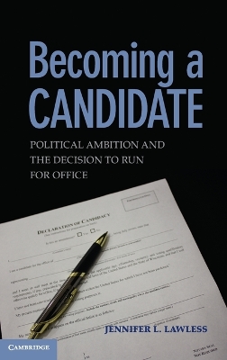 Becoming a Candidate by Jennifer L. Lawless