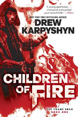 Children of Fire (The Chaos Born, Book One) book