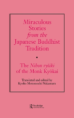 Miraculous Stories from the Japanese Buddhist Tradition book