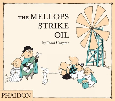 Mellops Strike Oil book