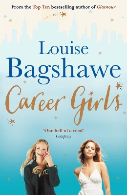 Career Girls by Louise Bagshawe