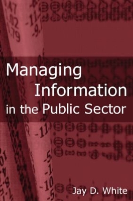 Managing Information in the Public Sector book