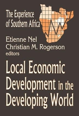 Local Economic Development in the Changing World by Christian Rogerson