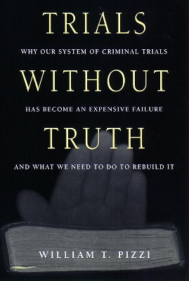 Trials Without Truth book