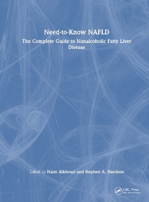 Need-to-Know NAFLD: The Complete Guide to Nonalcoholic Fatty Liver Disease book