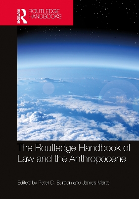 The Routledge Handbook of Law and the Anthropocene book