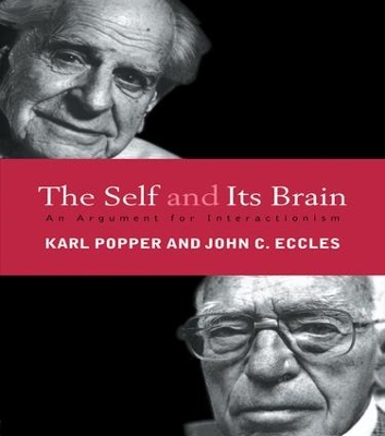 Self and Its Brain by John C. Eccles