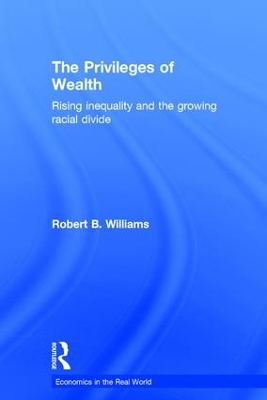 The Privileges of Wealth by Robert Williams