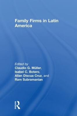 Family Firms in Latin America by Claudio Müller