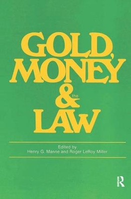 Gold, Money and the Law book