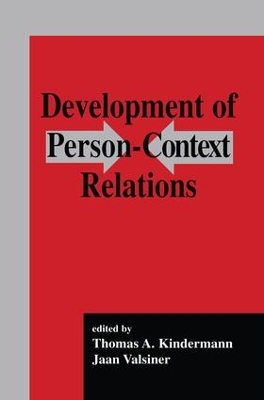 Development of Person-context Relations by Thomas A. Kindermann