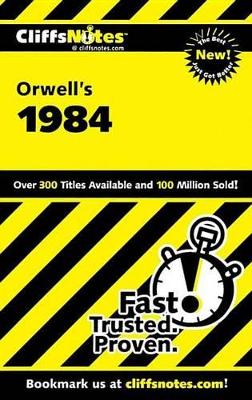 Cliffsnotes on Orwell's 1984 by Nikki Moustaki