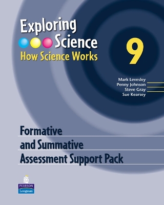 Exploring Science : How Science Works Year 9 Formative and Summative Assessment Support Pack book