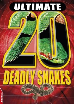 Deadly Snakes by Tracey Turner