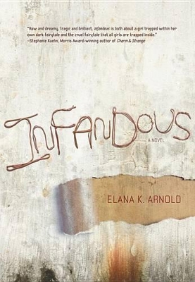 Infandous by Arnold Elana K.