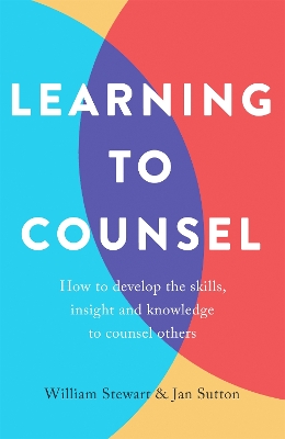 Learning To Counsel, 4th Edition book