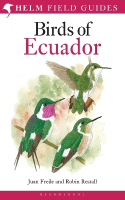 Birds of Ecuador by Mr Robin Restall