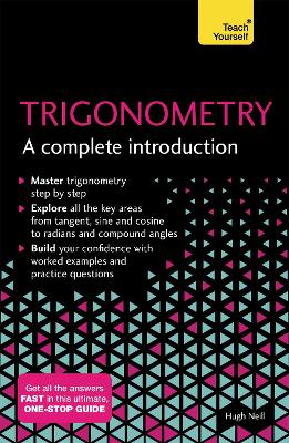 Trigonometry: A Complete Introduction book